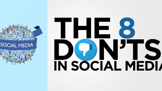 The 8 Don’ts in Social Media